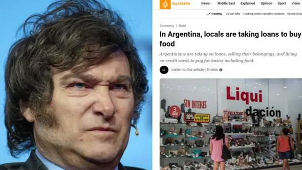 Al Jazeera expone crisis en Argentina de Javier Milei y derriba el relato: récord de deuda para comprar comida